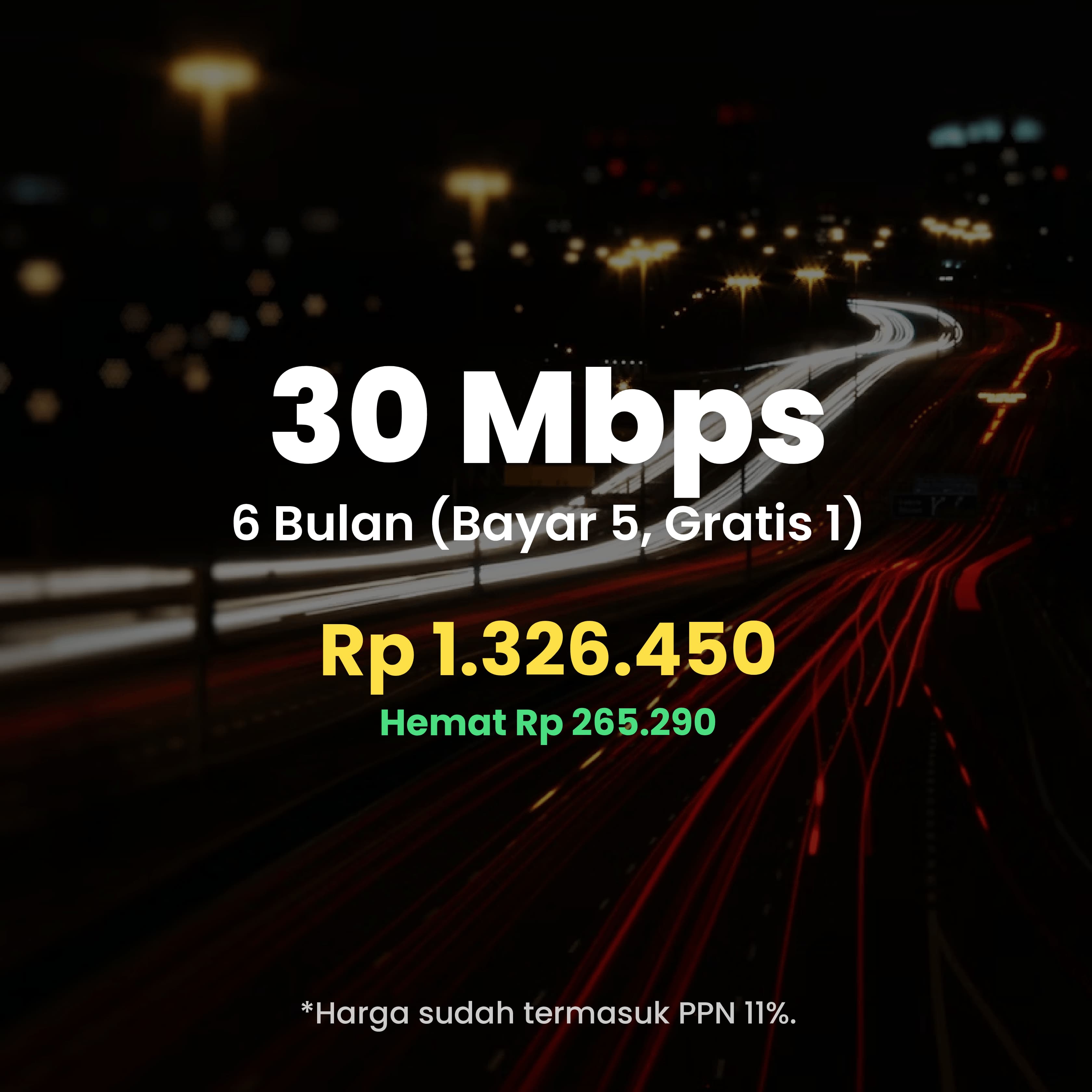 IDPlay Paket 30 Mbps semesteran